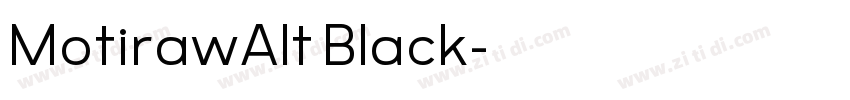 MotirawAlt Black字体转换